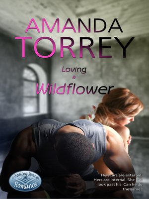 cover image of Loving a Wildflower
